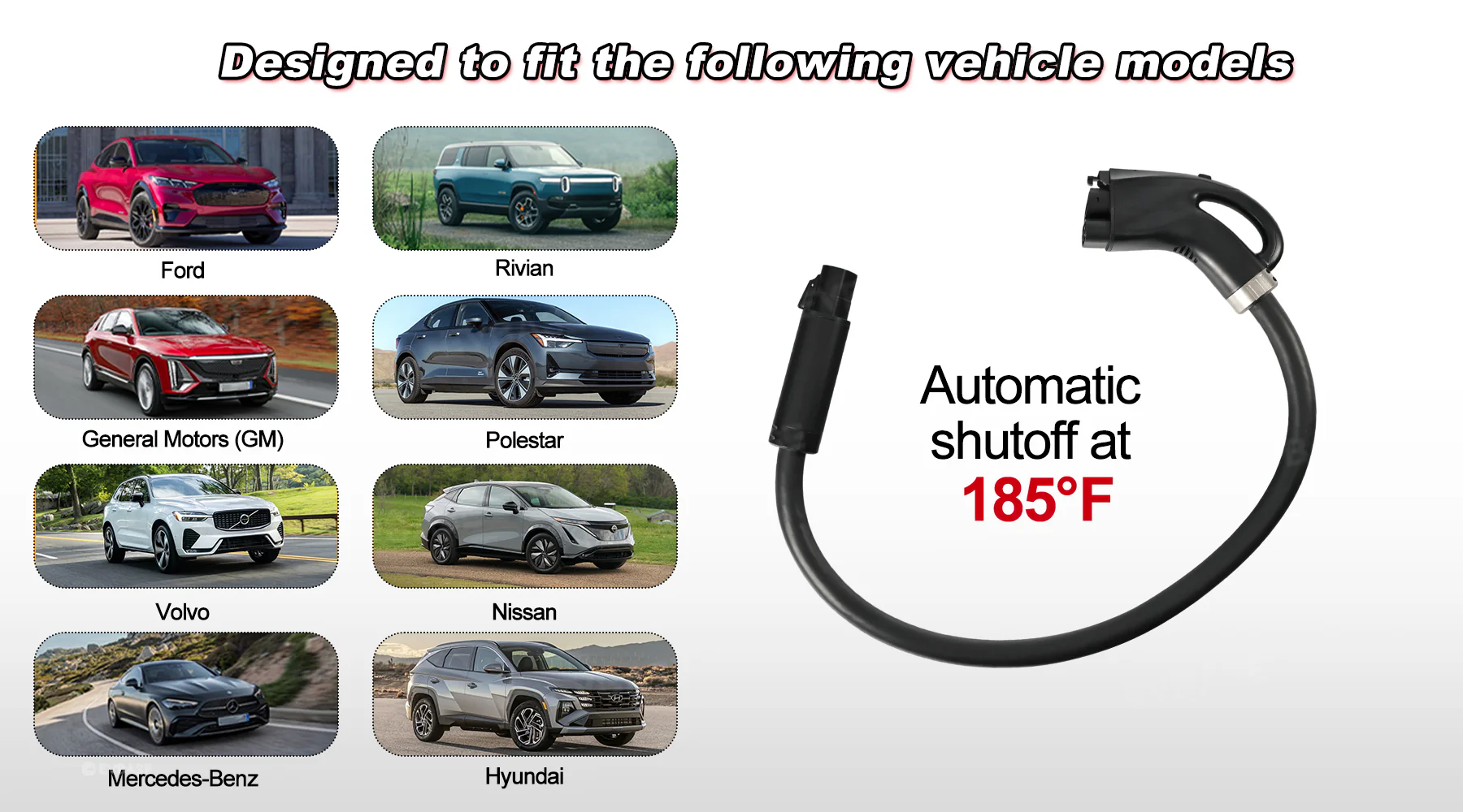 Vehicle compatibility: Ford, Rivian, GM, Polestar, Volvo, Nissan, Mercedes-Benz, Hyundai